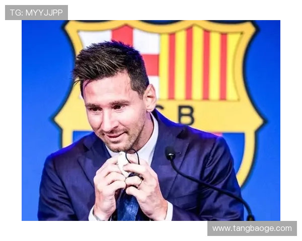 欧洲足坛焦点：梅西重返巴萨传闻再起 曼联与巴黎展开激烈转会争夺战